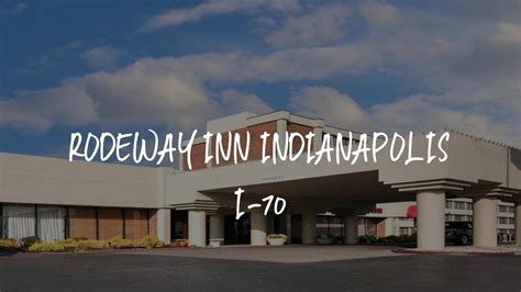 rodeway inn locations|rodeway inn indianapolis i 70.